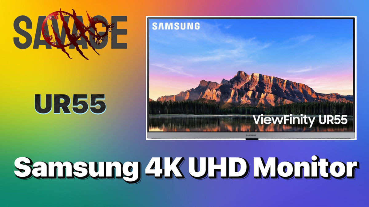 Samsung UR55 4K AMD FreeSync – SVGRAW - SAVAGE TECH